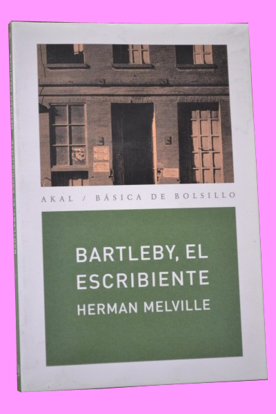 BARTLEBY, EL ESCRIBIENTE